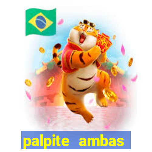 palpite ambas marcam hoje